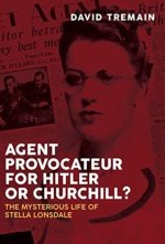 Agent Provocateur for Hitler or Churchill?