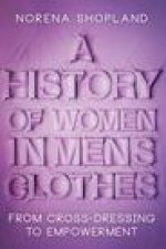 History of Women in Men's Clothes