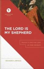 Lord Is My Shepherd