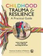 Childhood Trauma and Resilience