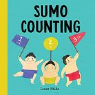 Sumo Counting: (Stocking Stuffer for Babies and Toddlers)