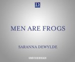 Men Are Frogs