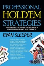 Professional Hold'Em Strategies