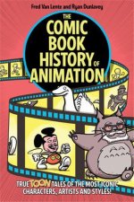 Comic Book History of Animation