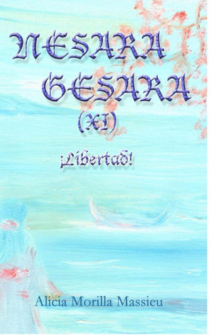 NESARA & GESARA (XI) !Libertad!