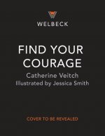Find Your Courage