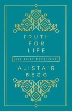 Truth for Life - Volume 1: 365 Daily Devotions 1