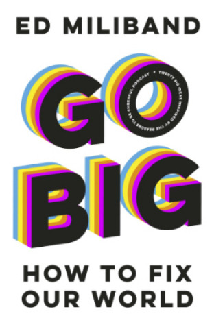 GO BIG