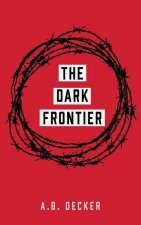 Dark Frontier