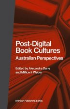 Post-Digital Book Cultures