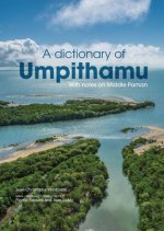 Dictionary of Umpithamu, with notes on Middle Paman