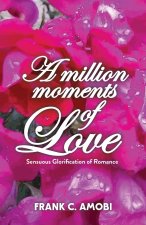 Million Moments of Love