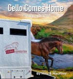 Cello Comes Home
