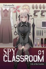 Spy Classroom, Vol. 1 (light novel)