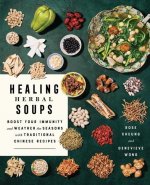 Healing Herbal Soups