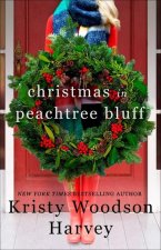 Christmas in Peachtree Bluff: Volume 4