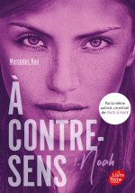 À contre-sens - Tome 1 -Noah