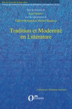 TRADITION ET MODERNITE EN LITTERATURE