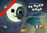 MADAME LA LUNE - DE HERR MOND