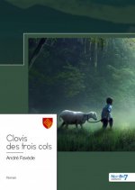 Clovis des trois cols