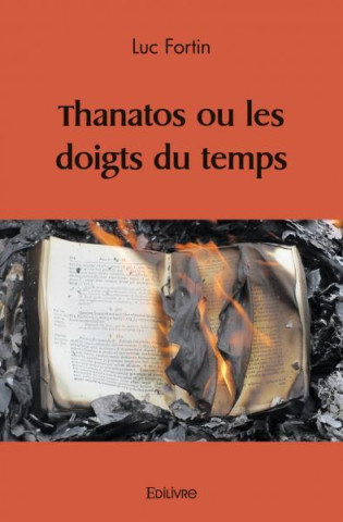 Thanatos ou les doigts du temps