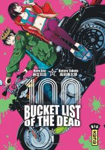 Bucket List of the dead - Tome 1