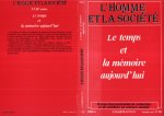 TEMPS ET LA MEMOIRE  AUJOURD'HUI