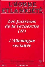 PASSIONS DE LA RECHERCHE T2ALLEMAGNE REVISITEE (L')