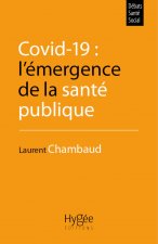 Covid. Une crise qui oblige