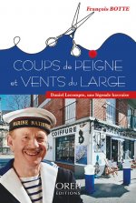 Coups de peigne et vents du large