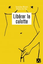 Libérer la culotte