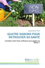 Quatre Saisons Pour Retrouver Sa Sante