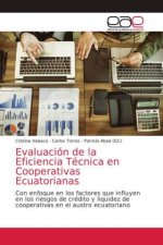 Evaluacion de la Eficiencia Tecnica en Cooperativas Ecuatorianas