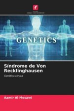 Sindrome de Von Recklinghausen