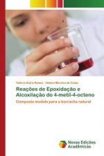 Reacoes de Epoxidacao e Alcoxilacao do 4-metil-4-octeno
