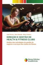 Direcao E Gestao de Health & Fitness Clubs