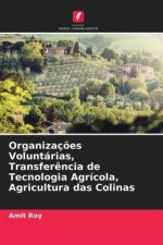 Organizacoes Voluntarias, Transferencia de Tecnologia Agricola, Agricultura das Colinas