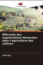 Efficacite des organisations benevoles dans l'agriculture des collines