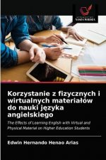 Korzystanie z fizycznych i wirtualnych materialow do nauki języka angielskiego