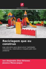Reciclagem que eu construo