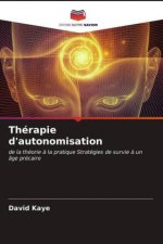 Therapie d'autonomisation