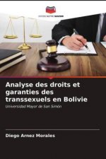 Analyse des droits et garanties des transsexuels en Bolivie