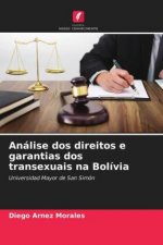 Análise dos direitos e garantias dos transexuais na Bolívia