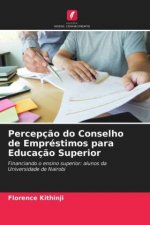 Percepcao do Conselho de Emprestimos para Educacao Superior