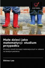 Male dzieci jako matematycy
