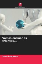 Vamos ensinar as criancas...