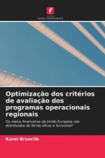 Optimizacao dos criterios de avaliacao dos programas operacionais regionais
