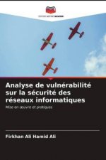 Analyse de vulnerabilite sur la securite des reseaux informatiques