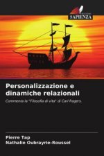 Personalizzazione e dinamiche relazionali