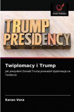 Twiplomacy i Trump